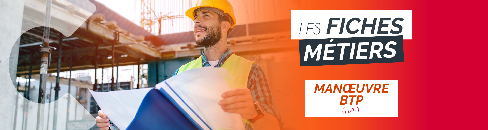 Fiche Métier : Manœuvre BTP (H/F)