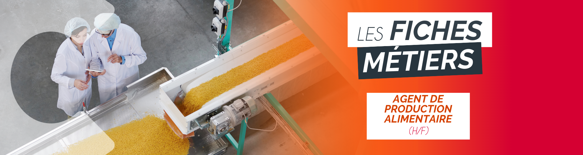 Fiche Métier : Agent de Production Alimentaire (H/F)
